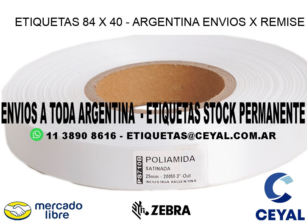 ETIQUETAS 84 x 40 - ARGENTINA ENVIOS X REMISE