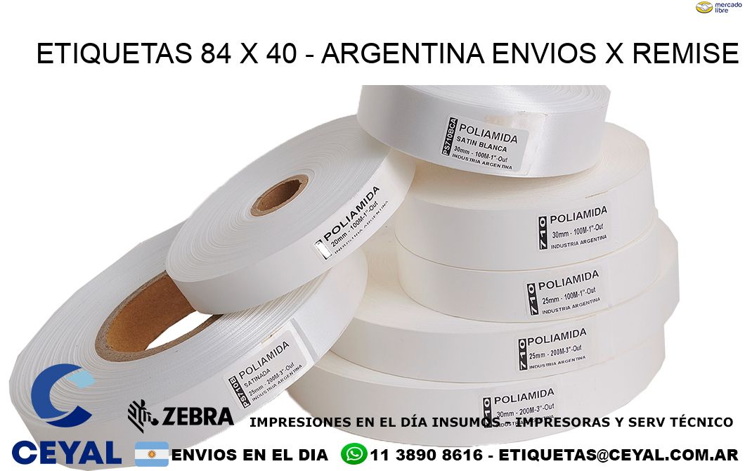 ETIQUETAS 84 x 40 - ARGENTINA ENVIOS X REMISE