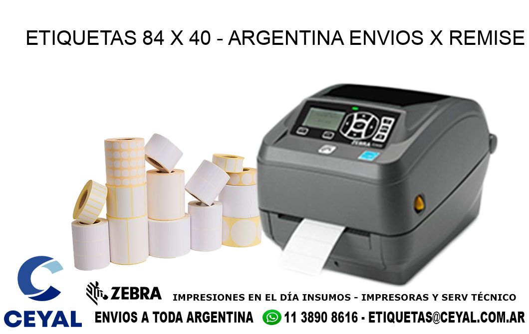 ETIQUETAS 84 x 40 - ARGENTINA ENVIOS X REMISE