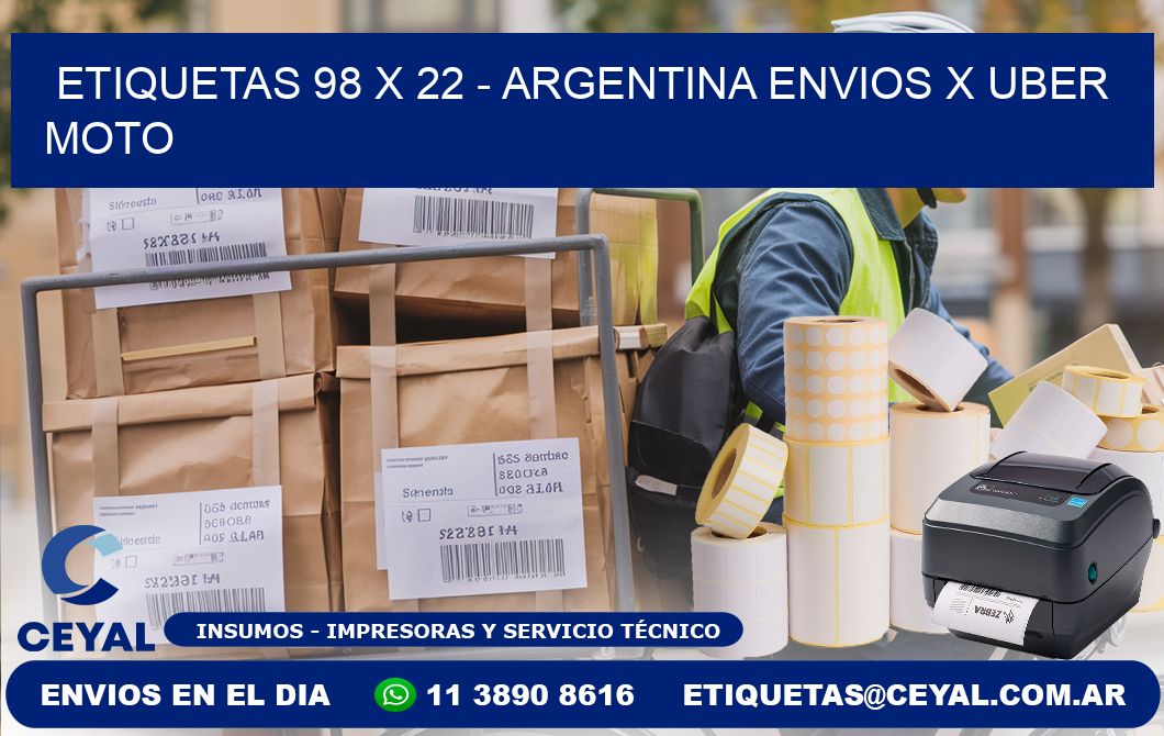 ETIQUETAS 98 x 22 - ARGENTINA ENVIOS X UBER MOTO