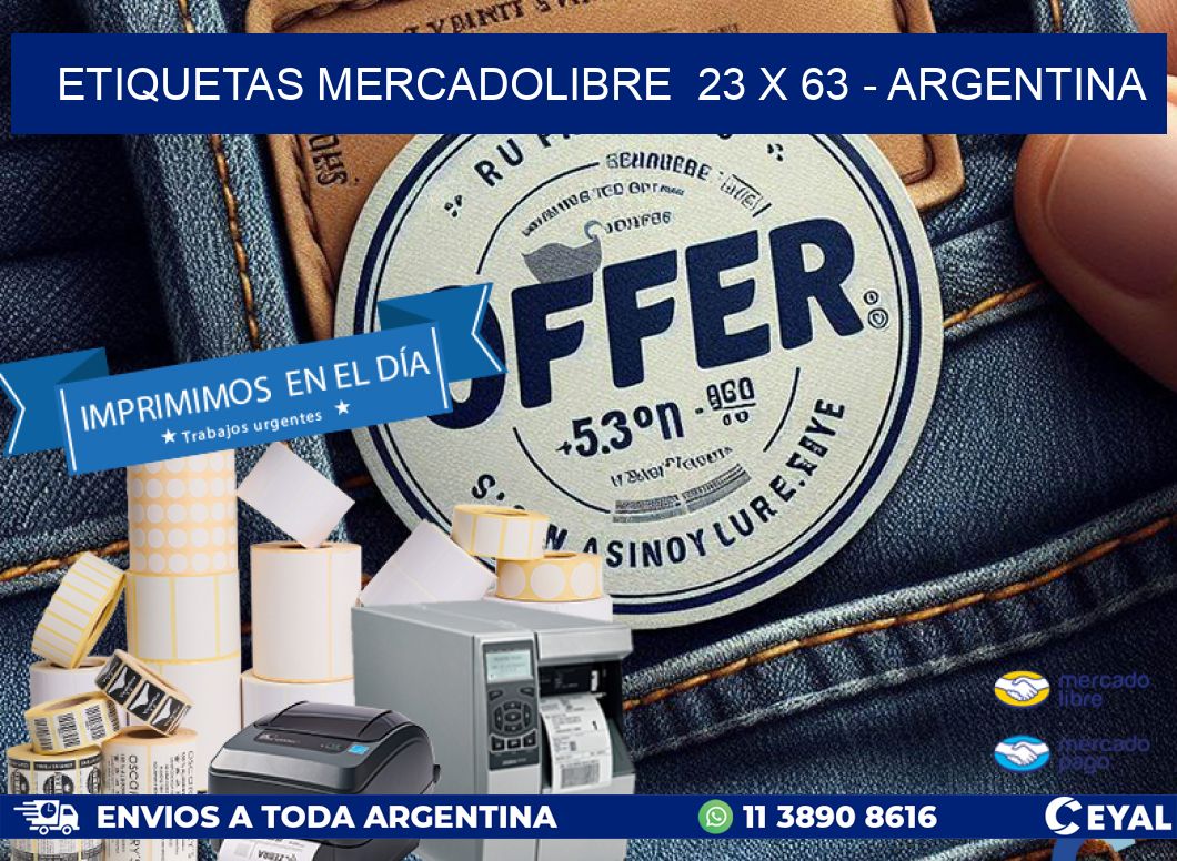 ETIQUETAS MERCADOLIBRE  23 x 63 - ARGENTINA