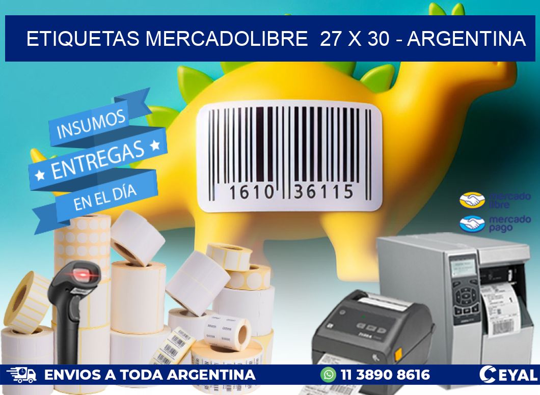 ETIQUETAS MERCADOLIBRE  27 x 30 - ARGENTINA