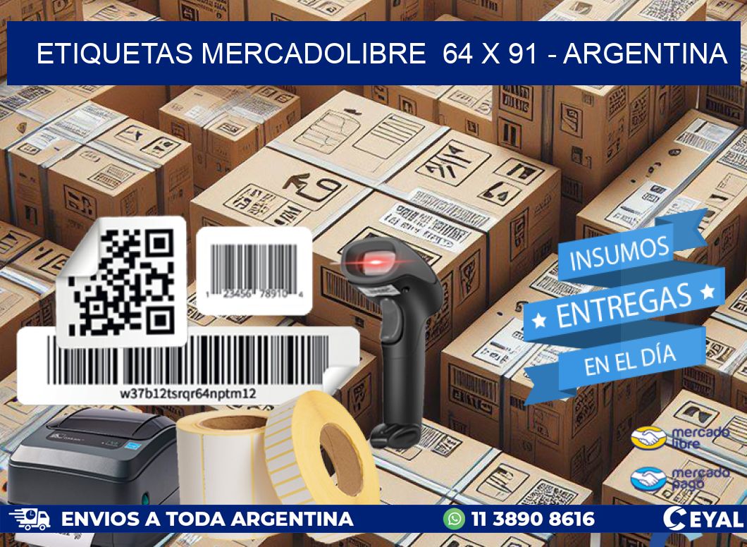 ETIQUETAS MERCADOLIBRE  64 x 91 - ARGENTINA