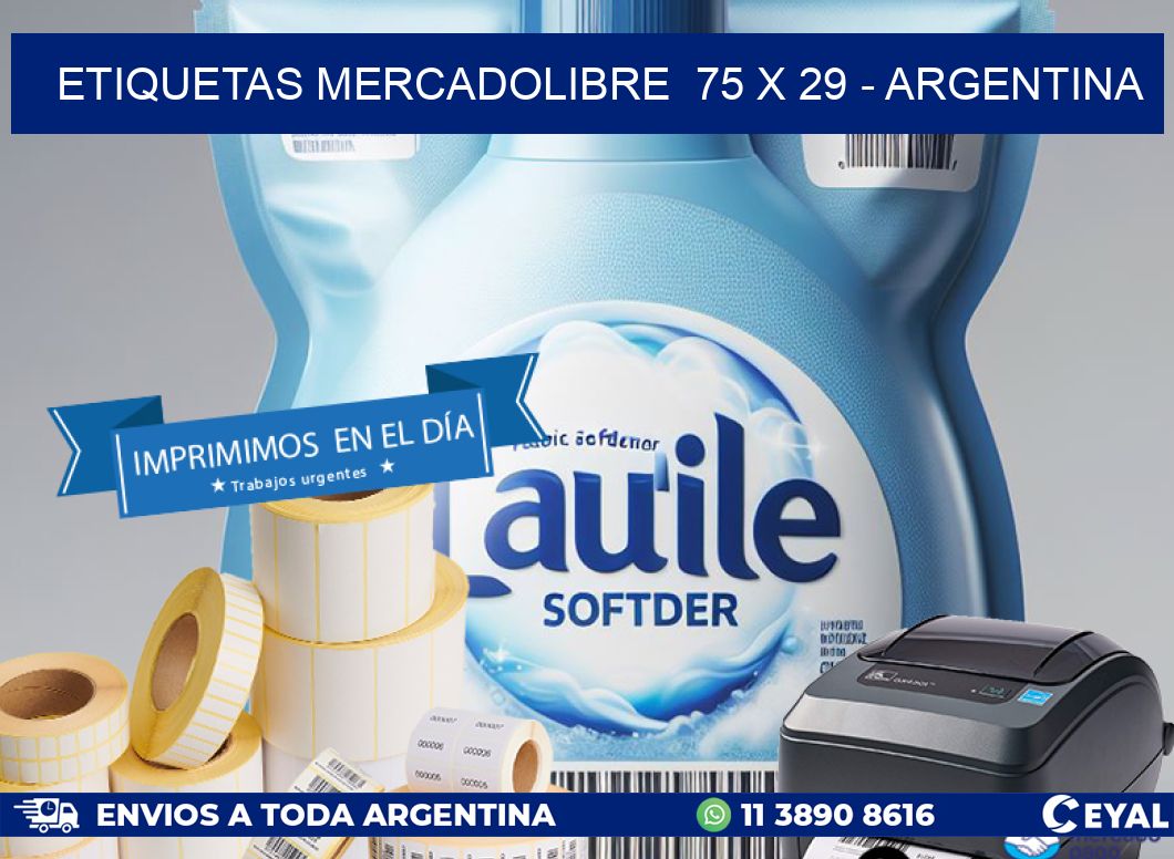 ETIQUETAS MERCADOLIBRE  75 x 29 - ARGENTINA