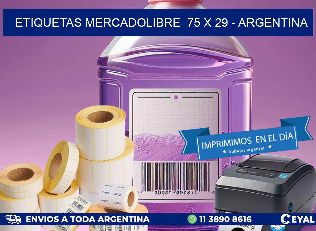 ETIQUETAS MERCADOLIBRE  75 x 29 - ARGENTINA