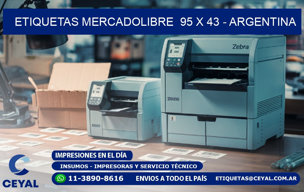 ETIQUETAS MERCADOLIBRE  95 x 43 - ARGENTINA