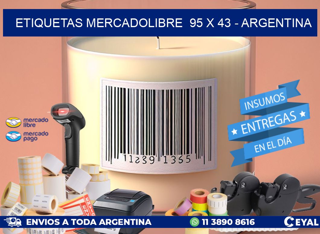 ETIQUETAS MERCADOLIBRE  95 x 43 - ARGENTINA