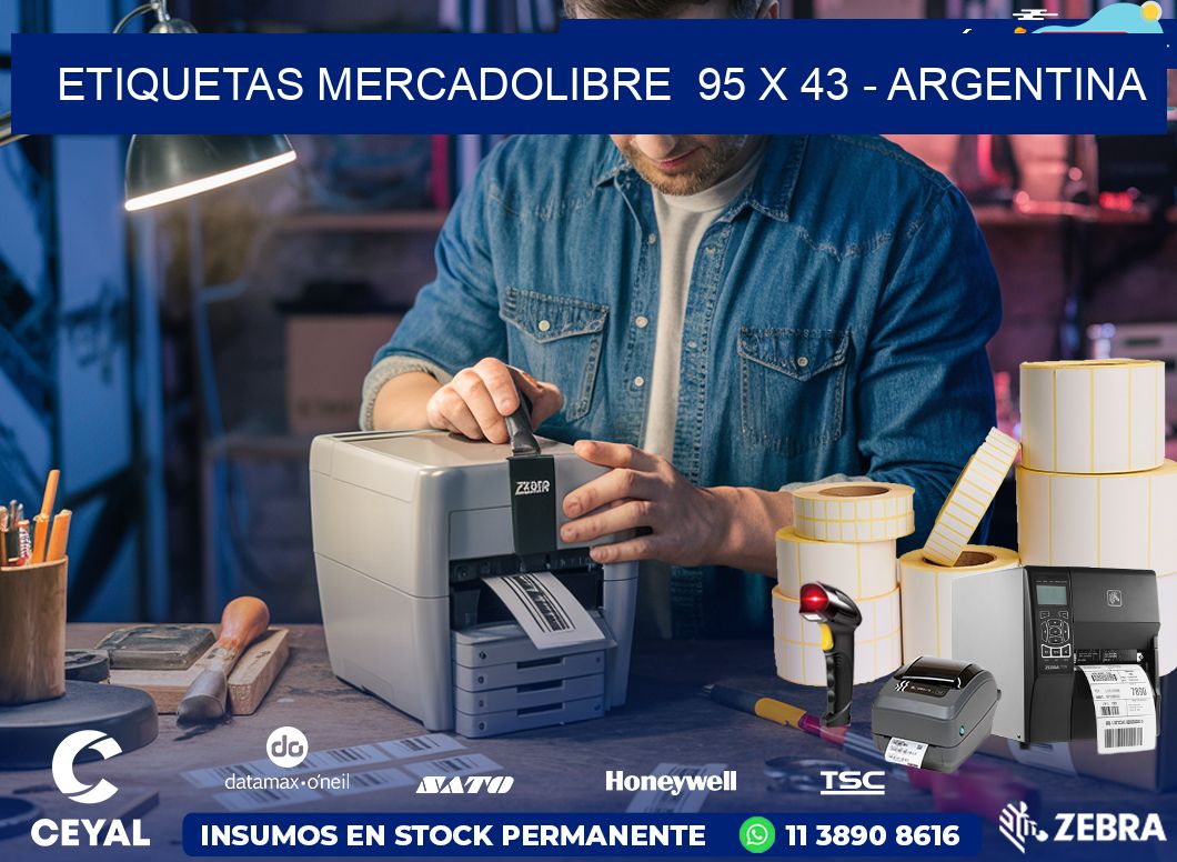 ETIQUETAS MERCADOLIBRE  95 x 43 - ARGENTINA