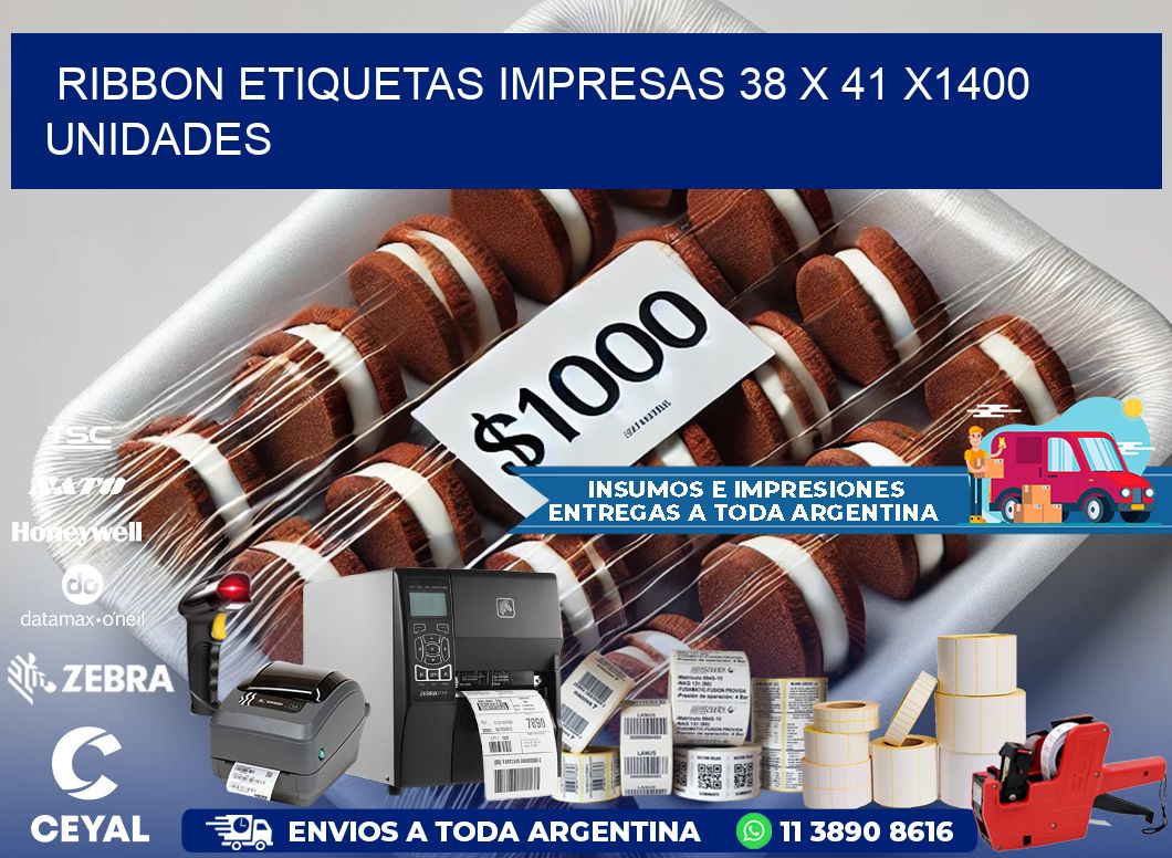 RIBBON ETIQUETAS IMPRESAS 38 x 41 X1400 UNIDADES