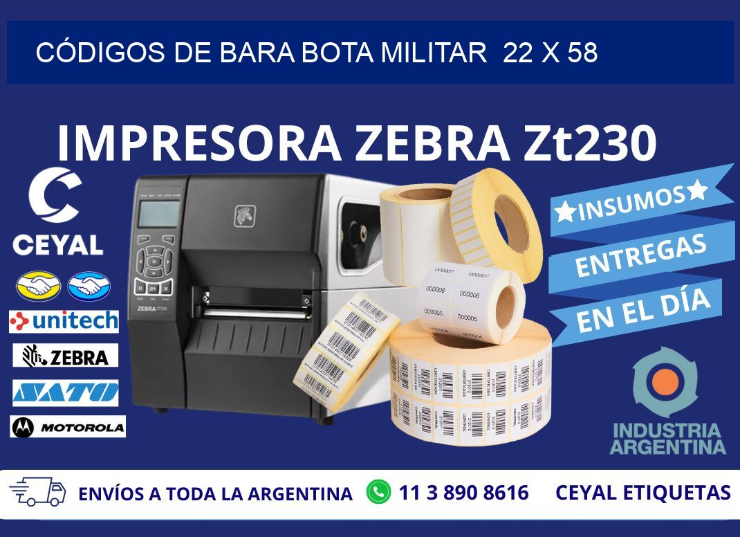 CÓDIGOS DE BARA BOTA MILITAR  22 x 58
