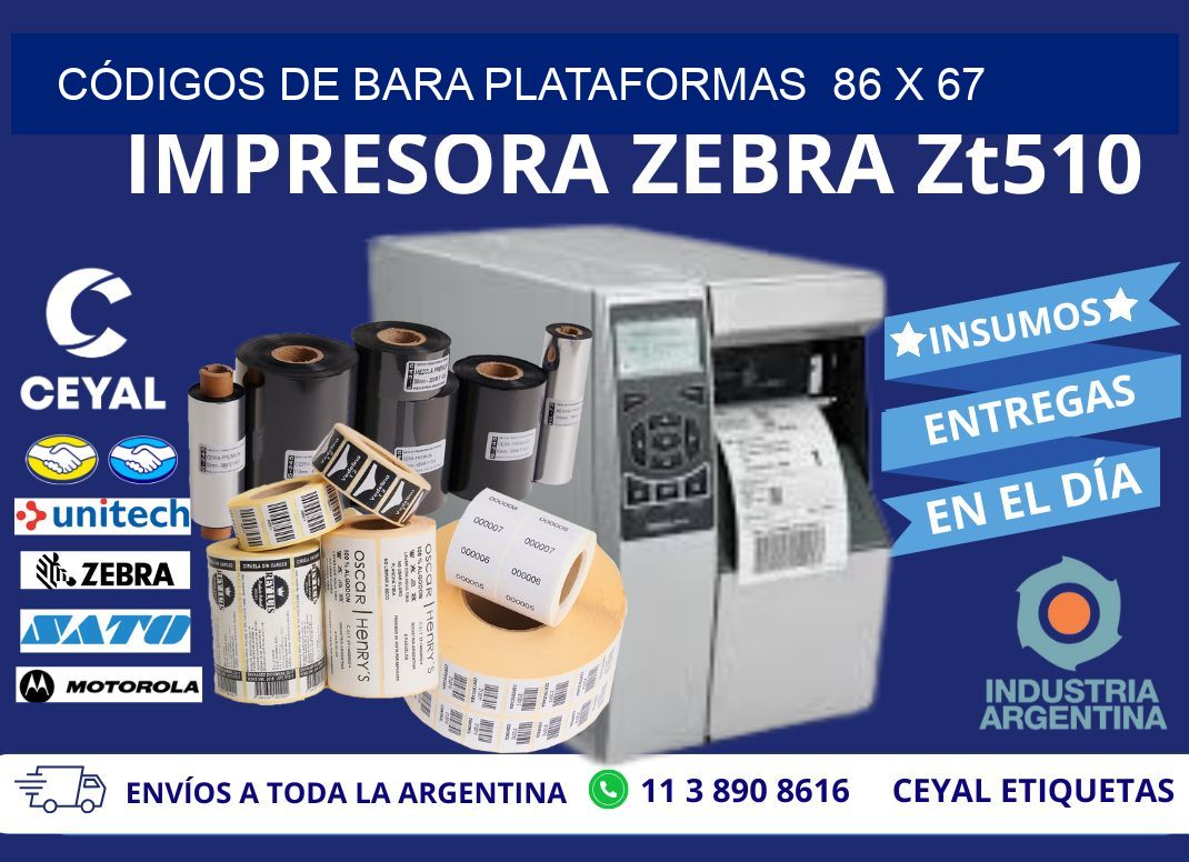 CÓDIGOS DE BARA PLATAFORMAS  86 x 67