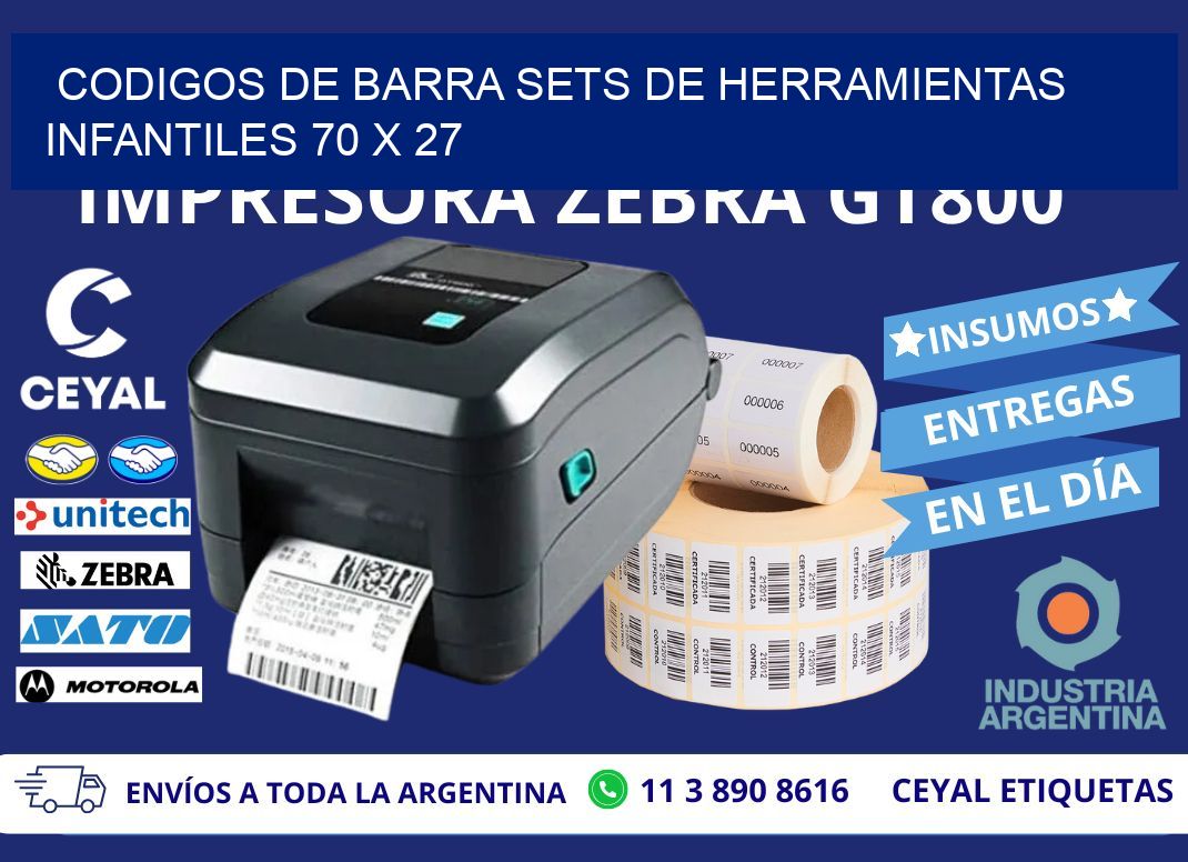 CODIGOS DE BARRA SETS DE HERRAMIENTAS INFANTILES 70 x 27