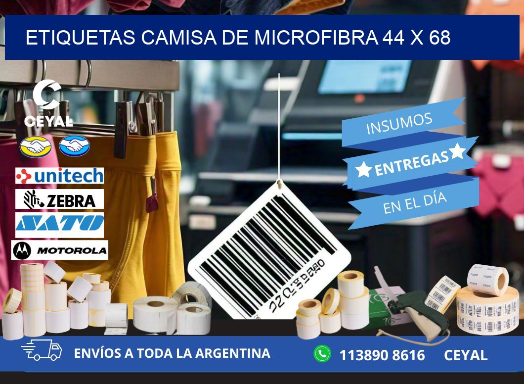 ETIQUETAS CAMISA DE MICROFIBRA 44 x 68