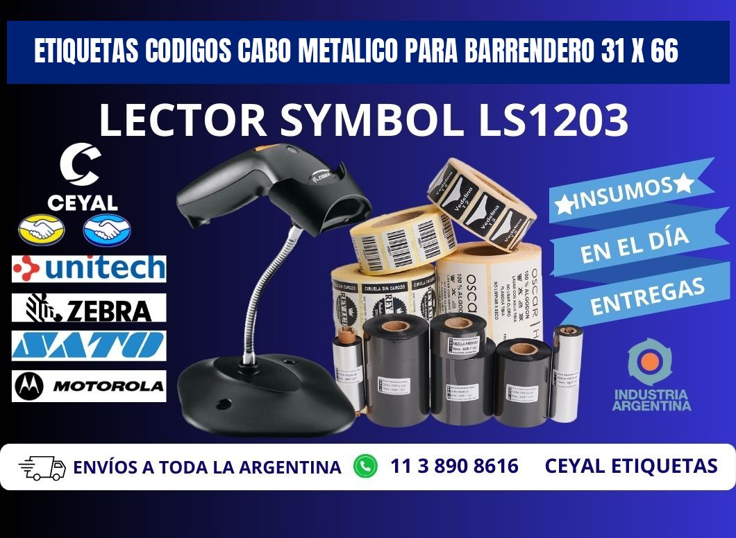 ETIQUETAS CODIGOS CABO METALICO PARA BARRENDERO 31 x 66