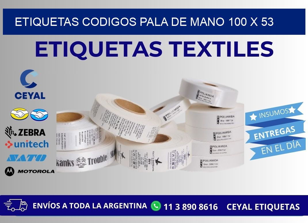 ETIQUETAS CODIGOS PALA DE MANO 100 x 53