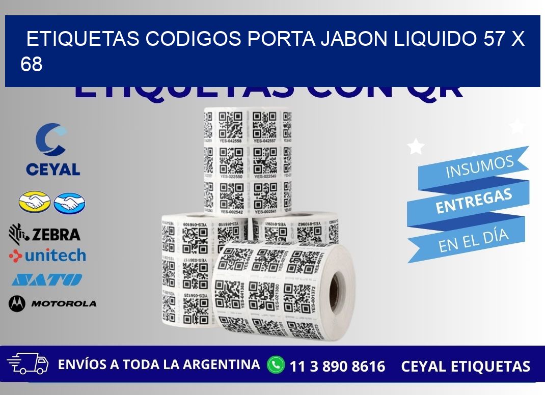 ETIQUETAS CODIGOS PORTA JABON LIQUIDO 57 x 68