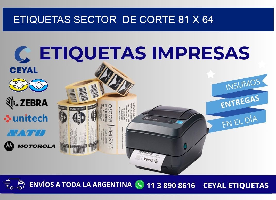 ETIQUETAS SECTOR  DE CORTE 81 x 64