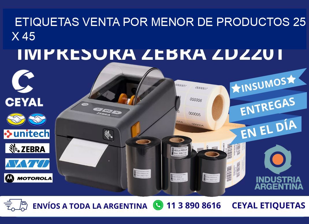 ETIQUETAS VENTA POR MENOR DE PRODUCTOS 25 x 45