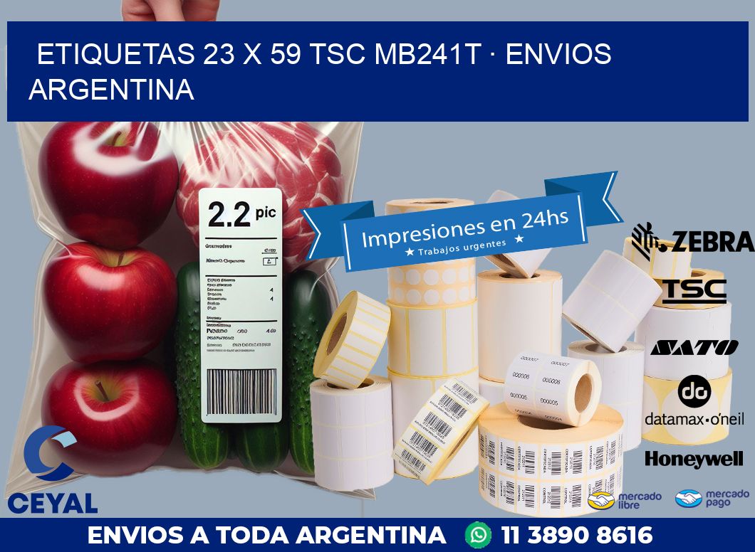 ETIQUETAS 23 x 59 TSC MB241T · ENVIOS ARGENTINA