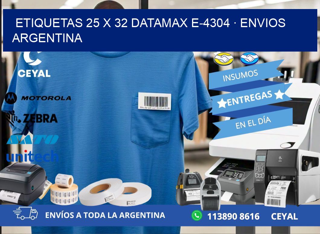 ETIQUETAS 25 x 32 DATAMAX E-4304 · ENVIOS ARGENTINA