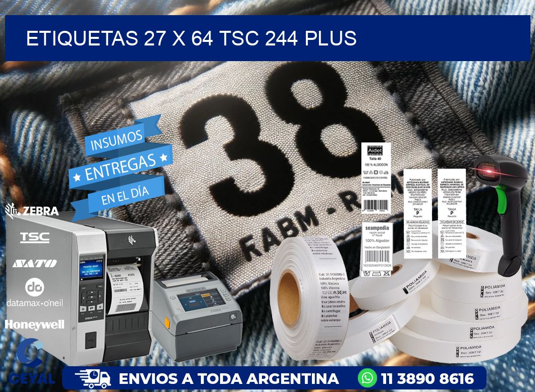ETIQUETAS 27 x 64 TSC 244 PLUS