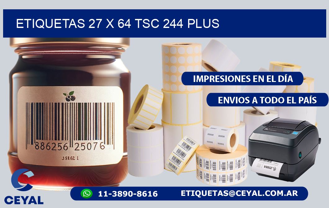 ETIQUETAS 27 x 64 TSC 244 PLUS