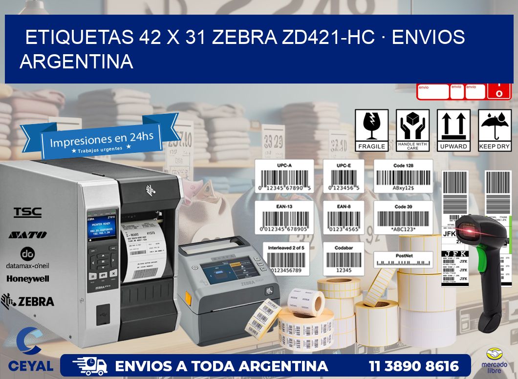 ETIQUETAS 42 x 31 ZEBRA ZD421-HC · ENVIOS ARGENTINA