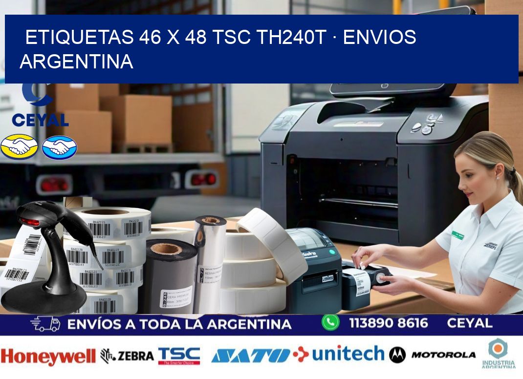 ETIQUETAS 46 x 48 TSC TH240T · ENVIOS ARGENTINA