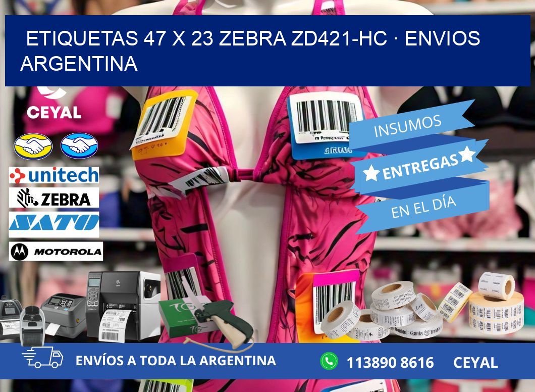 ETIQUETAS 47 x 23 ZEBRA ZD421-HC · ENVIOS ARGENTINA