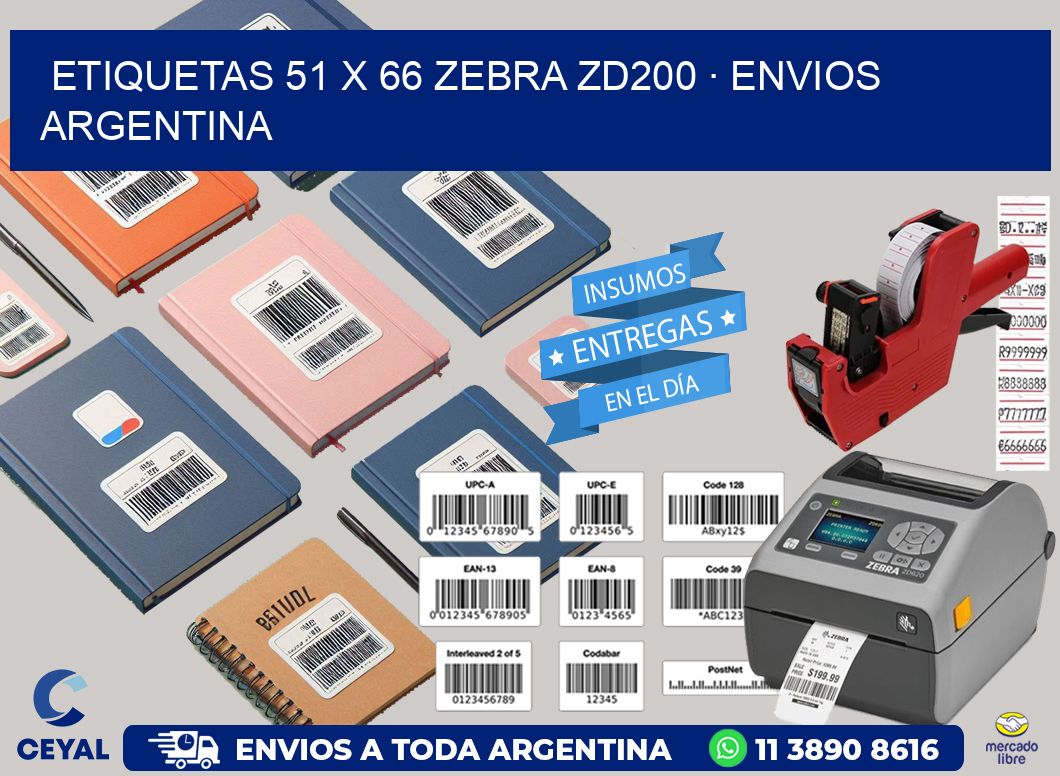 ETIQUETAS 51 x 66 ZEBRA ZD200 · ENVIOS ARGENTINA
