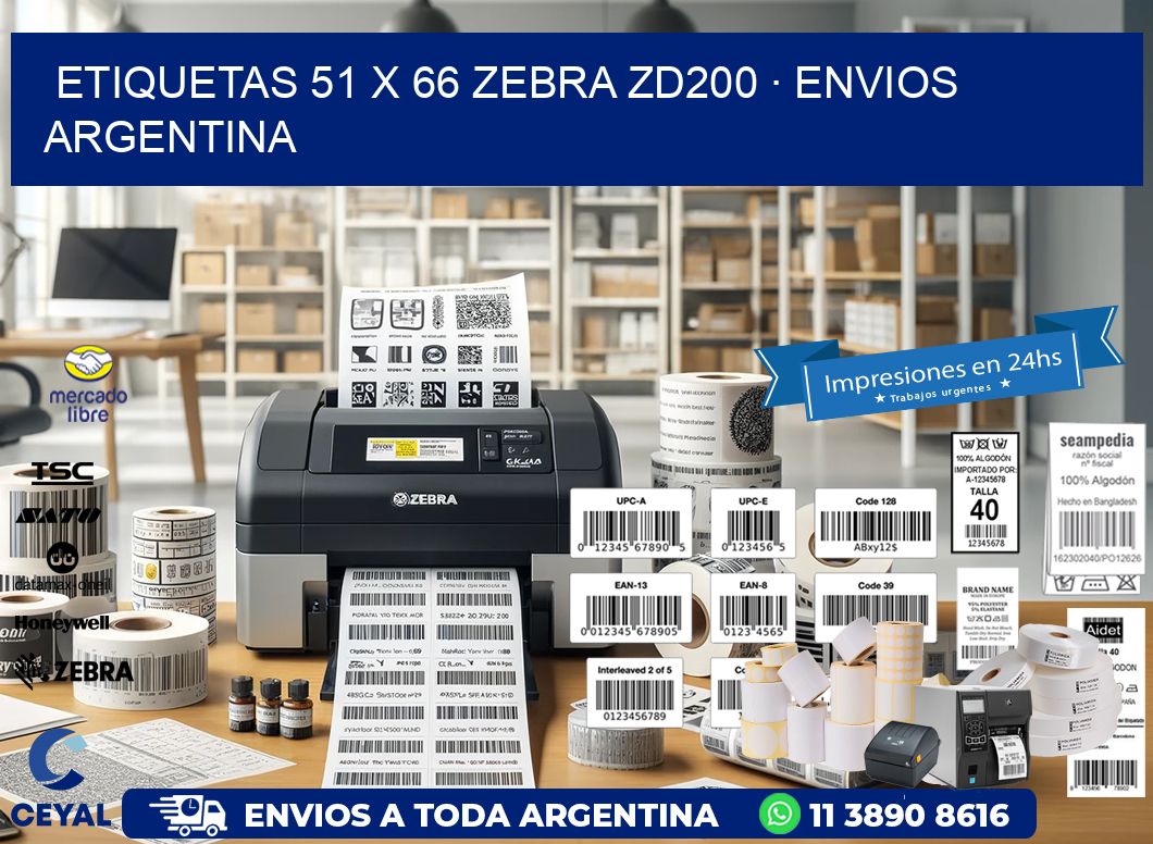 ETIQUETAS 51 x 66 ZEBRA ZD200 · ENVIOS ARGENTINA