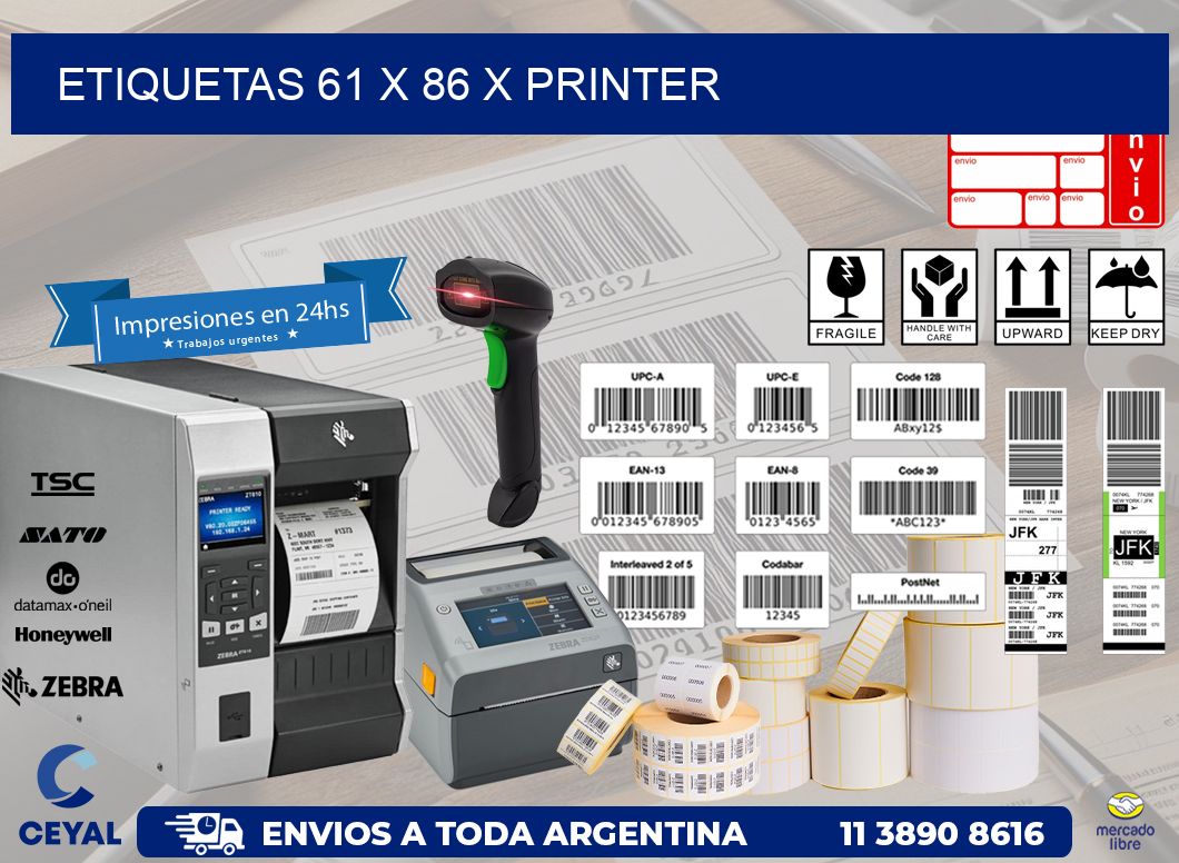 ETIQUETAS 61 x 86 X PRINTER