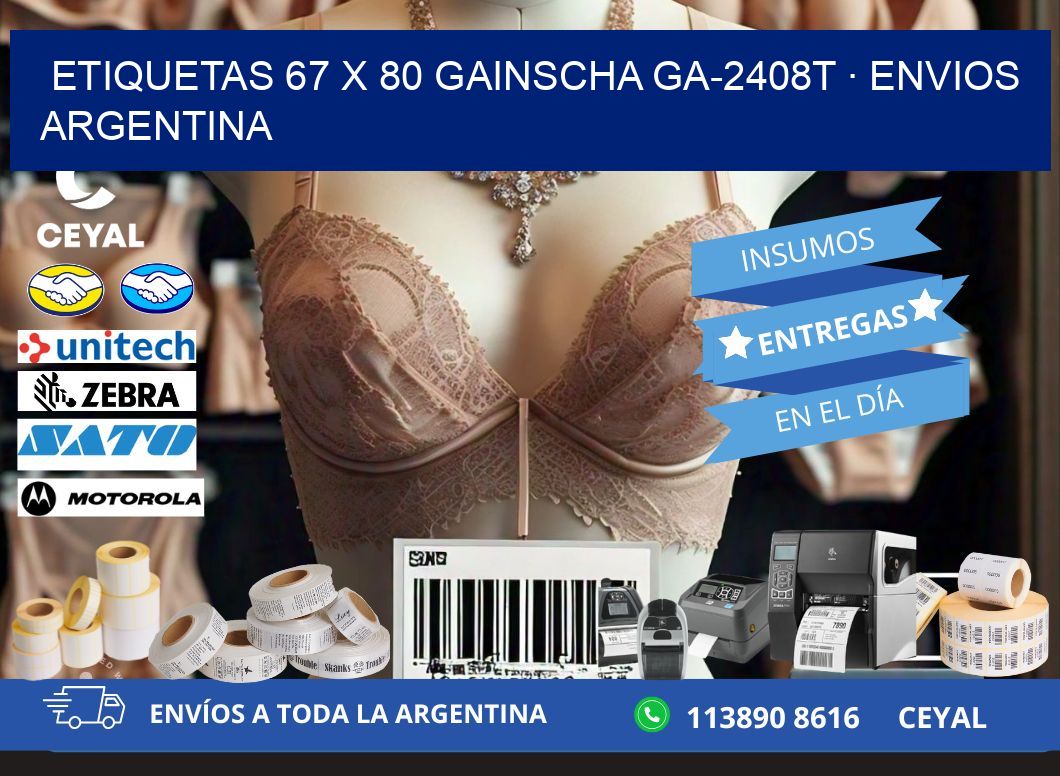 ETIQUETAS 67 x 80 GAINSCHA GA-2408T · ENVIOS ARGENTINA