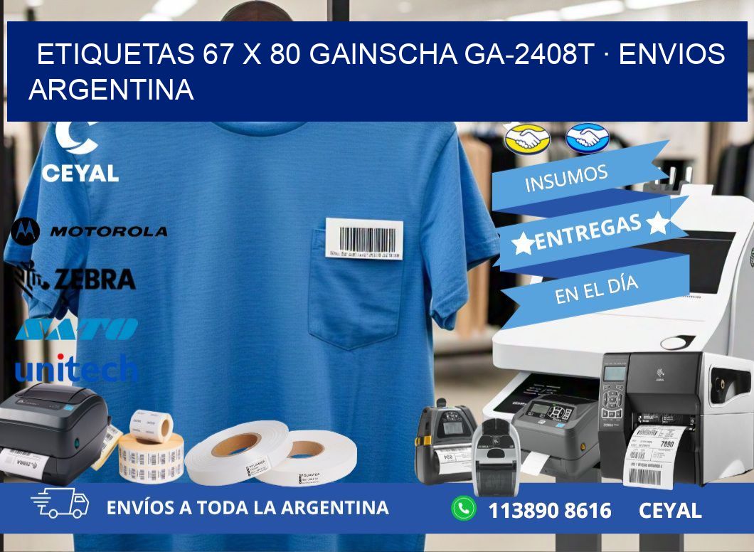 ETIQUETAS 67 x 80 GAINSCHA GA-2408T · ENVIOS ARGENTINA