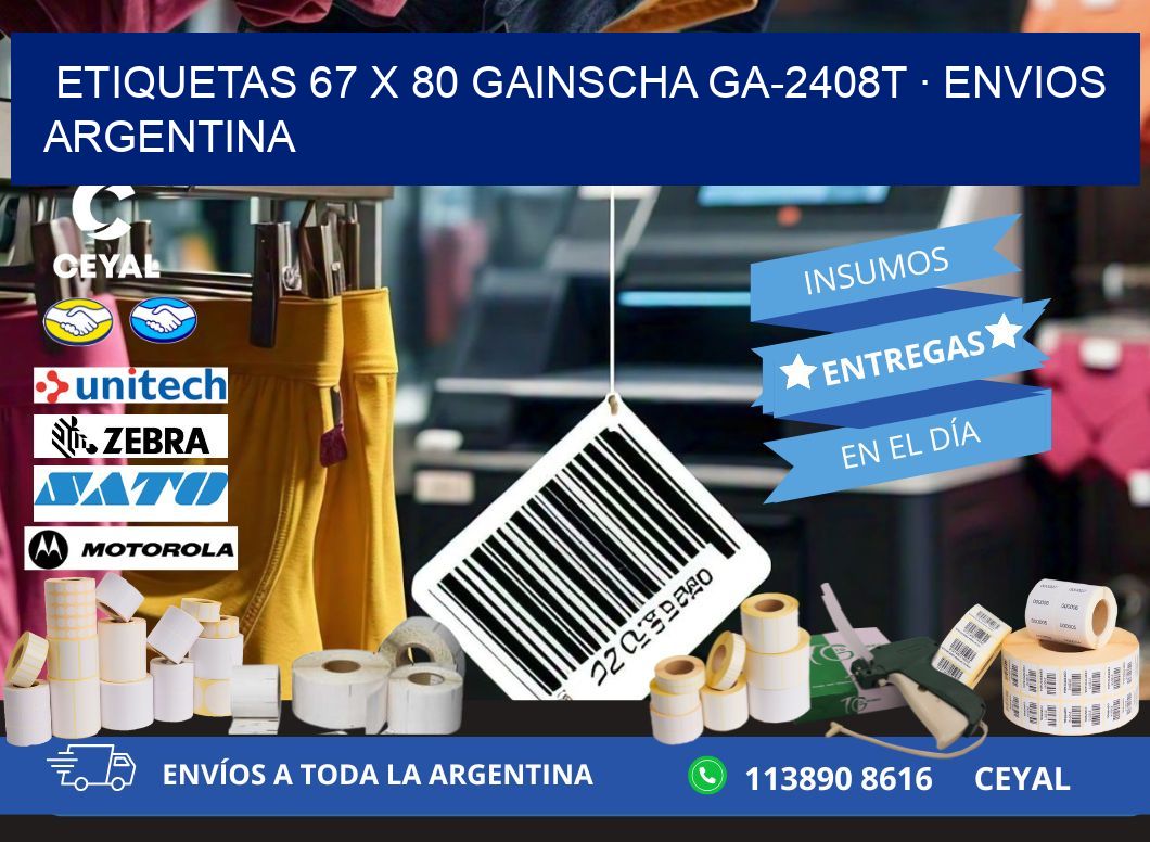 ETIQUETAS 67 x 80 GAINSCHA GA-2408T · ENVIOS ARGENTINA