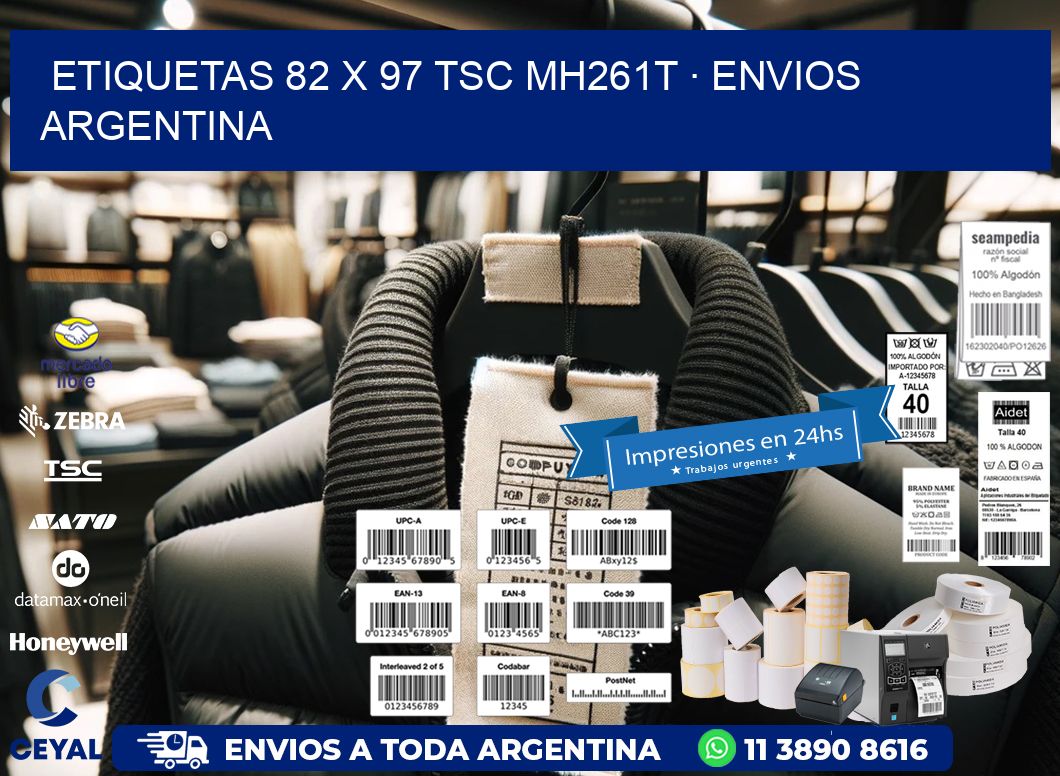 ETIQUETAS 82 x 97 TSC MH261T · ENVIOS ARGENTINA