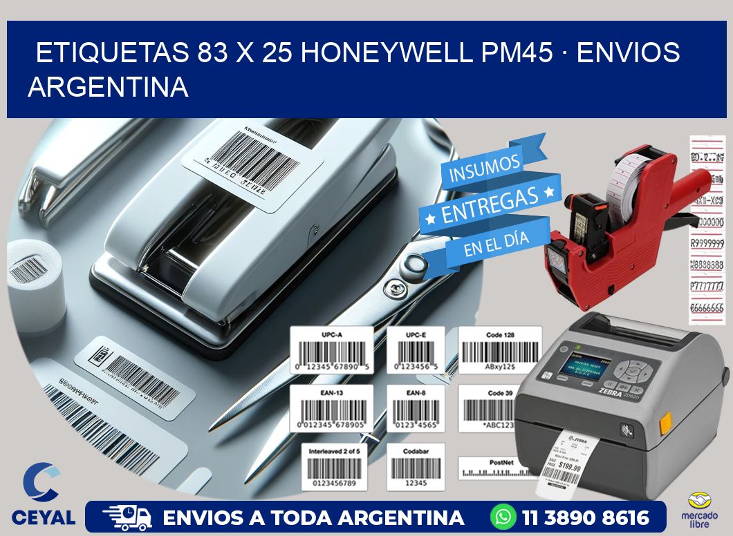 ETIQUETAS 83 x 25 HONEYWELL PM45 · ENVIOS ARGENTINA