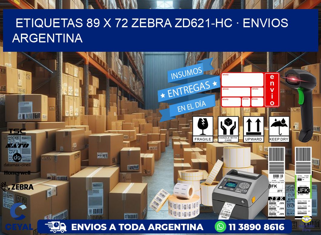 ETIQUETAS 89 x 72 ZEBRA ZD621-HC · ENVIOS ARGENTINA