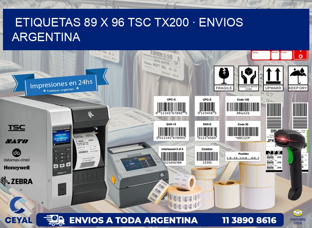 ETIQUETAS 89 x 96 TSC TX200 · ENVIOS ARGENTINA