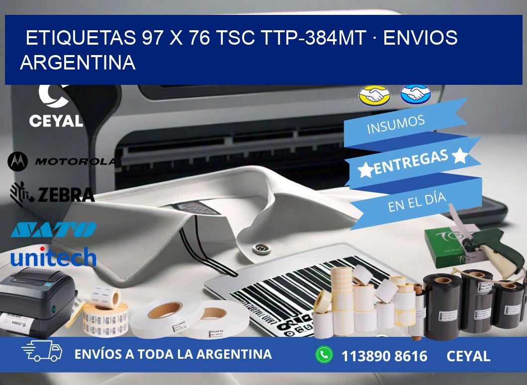 ETIQUETAS 97 x 76 TSC TTP-384MT · ENVIOS ARGENTINA