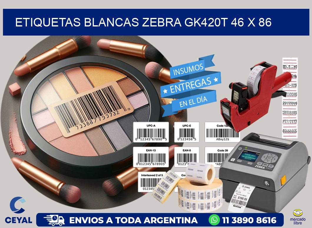 ETIQUETAS BLANCAS ZEBRA GK420T 46 x 86