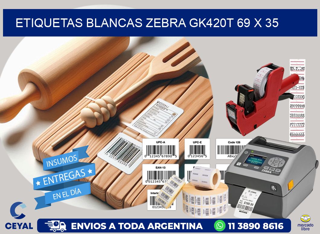 ETIQUETAS BLANCAS ZEBRA GK420T 69 x 35
