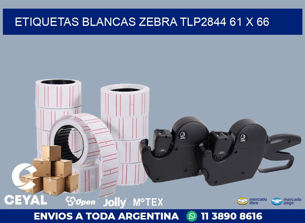 ETIQUETAS BLANCAS ZEBRA TLP2844 61 x 66