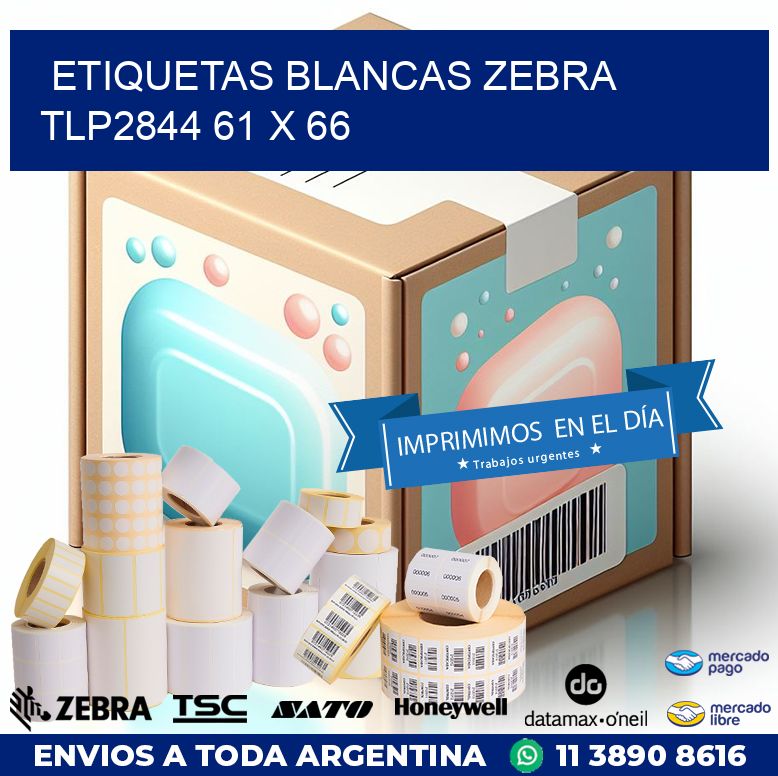 ETIQUETAS BLANCAS ZEBRA TLP2844 61 x 66