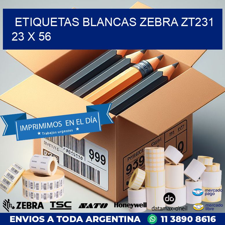 ETIQUETAS BLANCAS ZEBRA ZT231 23 x 56