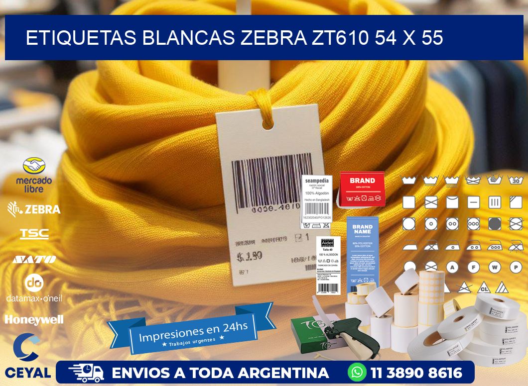 ETIQUETAS BLANCAS ZEBRA ZT610 54 x 55