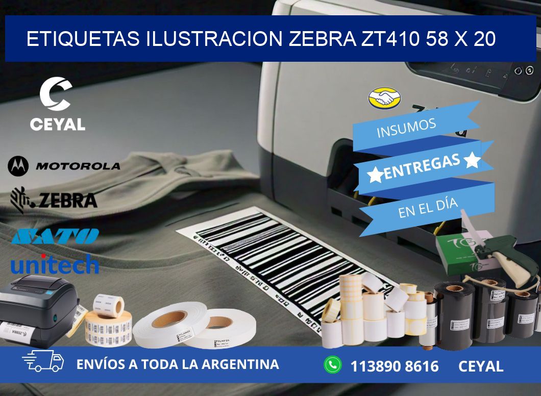 ETIQUETAS ILUSTRACION ZEBRA ZT410 58 x 20