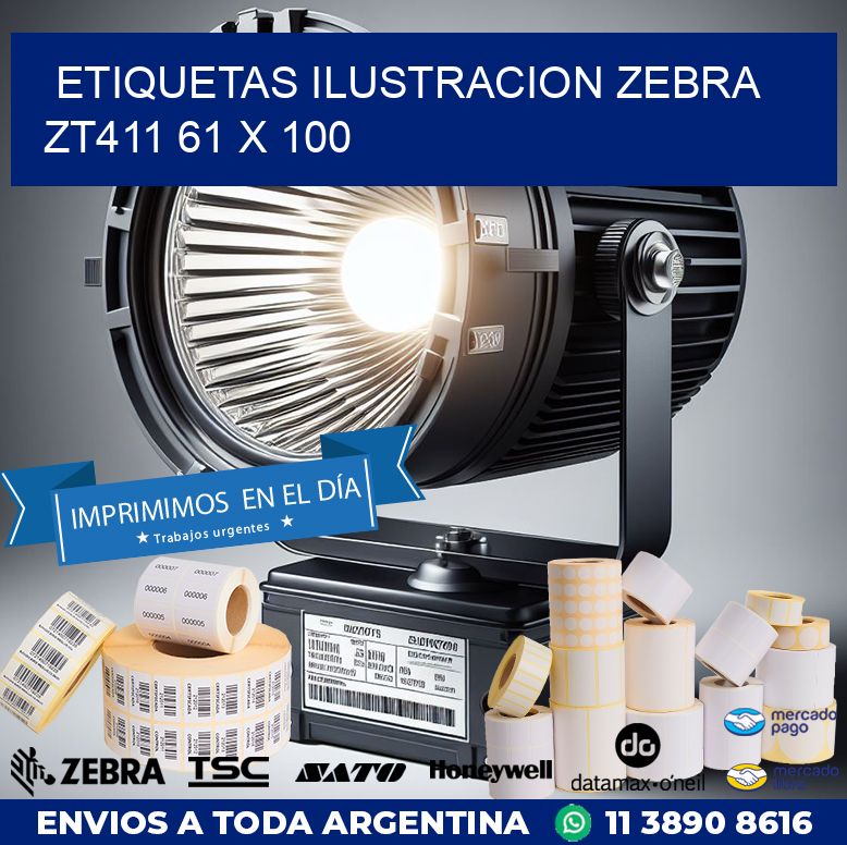 ETIQUETAS ILUSTRACION ZEBRA ZT411 61 x 100