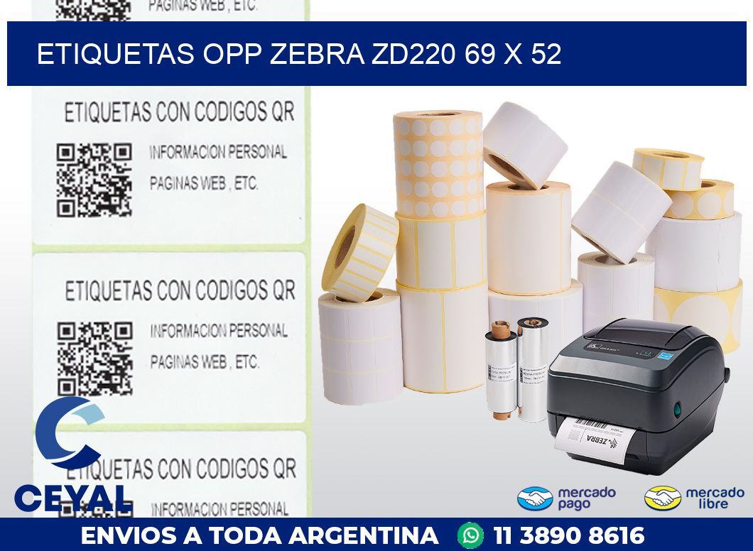 ETIQUETAS OPP ZEBRA ZD220 69 x 52
