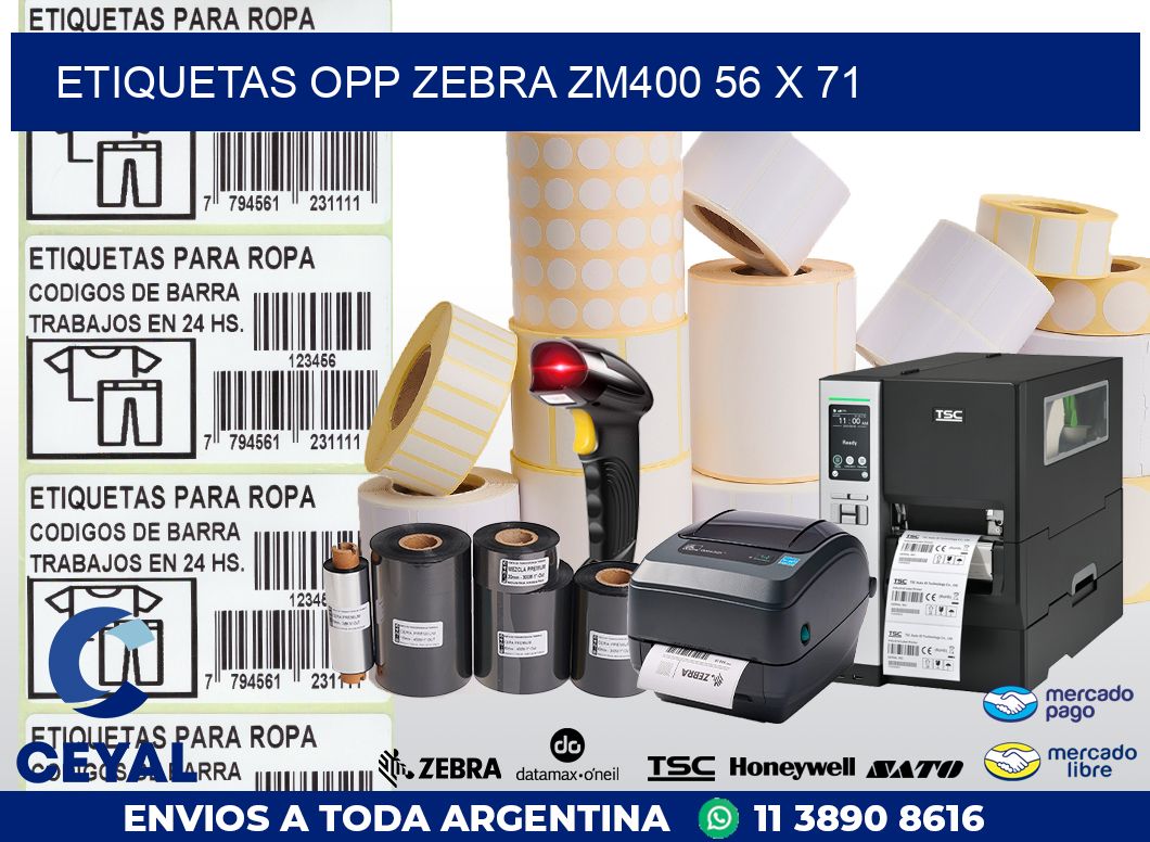 ETIQUETAS OPP ZEBRA ZM400 56 x 71
